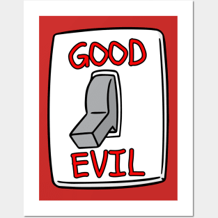 Good Evil Switch Off Posters and Art